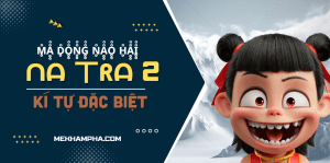 Kí Tự Đặc Biệt Na Tra